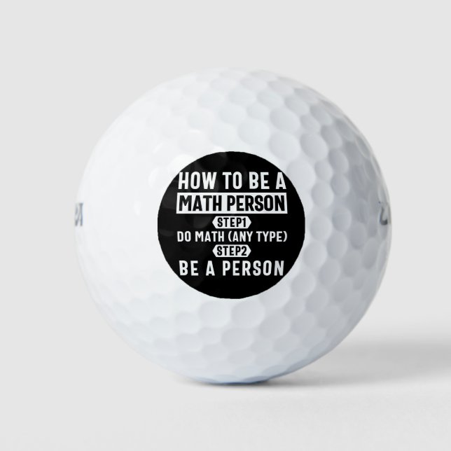 How To Be A Math Person Golf Balls (Front)