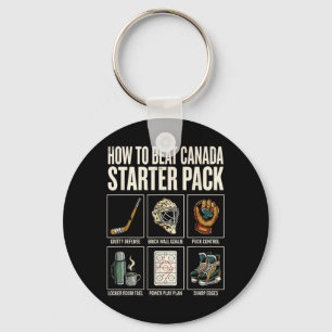 How To Beat Canada Starter Pack Funny Hockey Key Ring