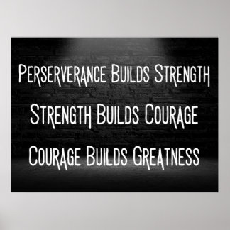 How to Build Greatness - Motivational Poster