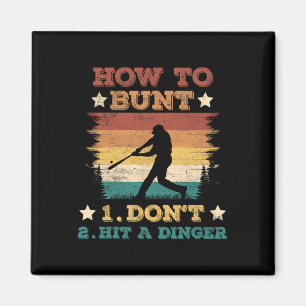 How To Bunt Don't Hit A Dinger Funny Sell Softll _ Magnet