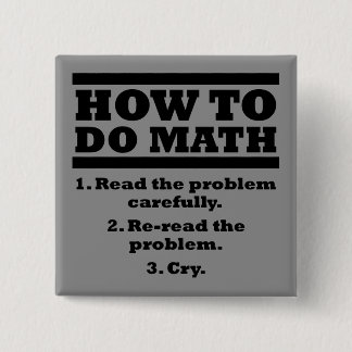 How To Do Math Funny Button Badge Pin