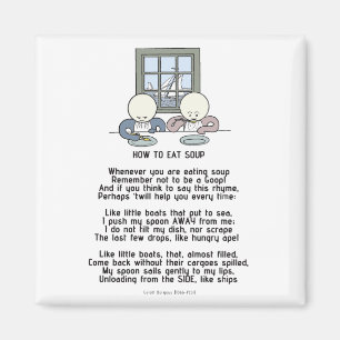 How to Eat Soup - The Goops Magnet