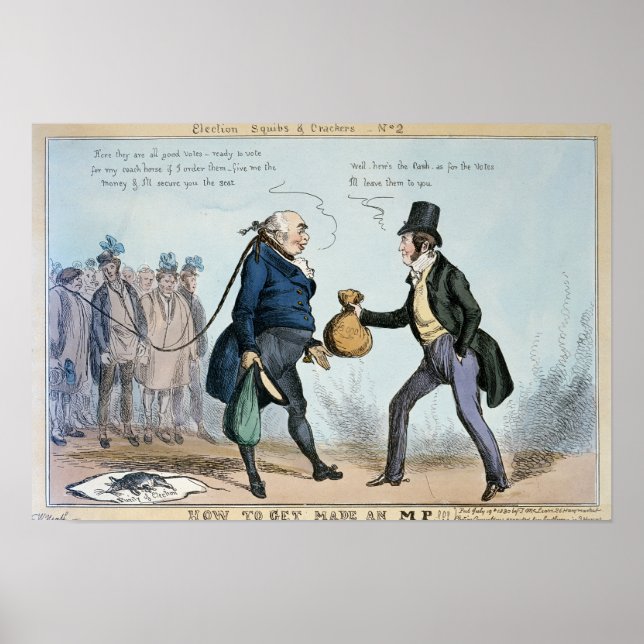 How to get made an MP, 19th July 1830 Poster (Front)