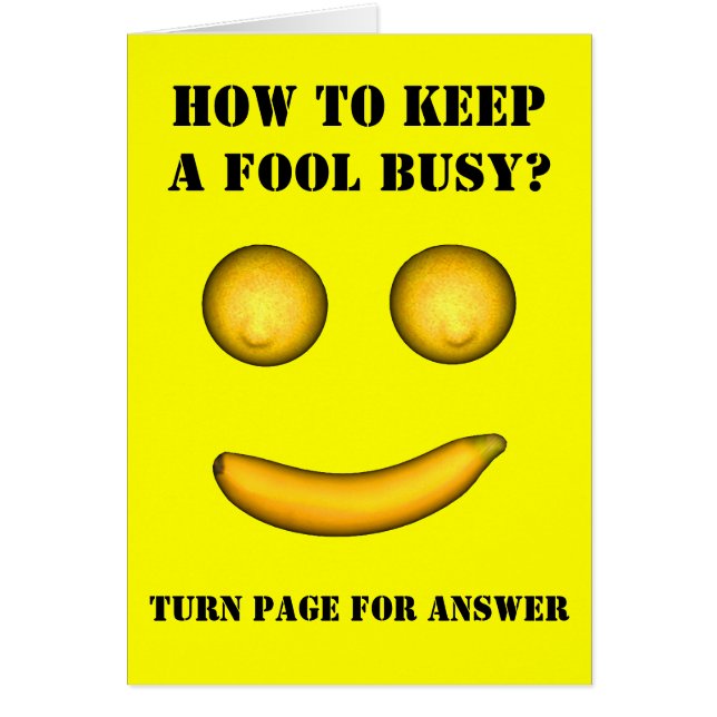 How To Keep A Fool Busy (Front)
