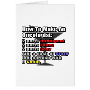 How To Make an Oncologist