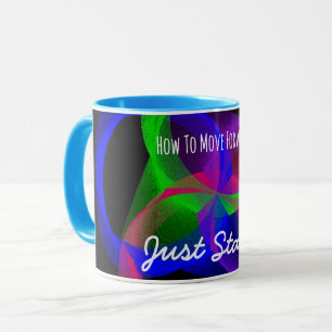 How To Move Forward Coffee Mug