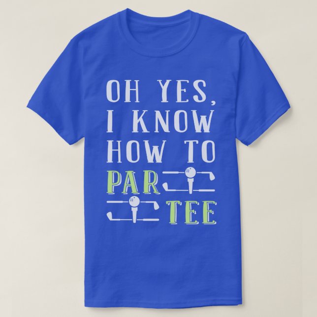 How To Par Tee Golf Golfer  (Design Front)