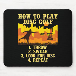 How To Play - Disc Golf Player Flying Disc Golfer Mouse Pad