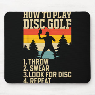 How To Play Disc Golf Throw Swear Look For Disc Re Mouse Pad