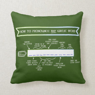 How to Pronounce Any Gaelic Word (Irish Green) Cushion