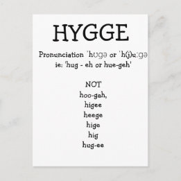 How to Pronounce SAY HYGGE Funny Custom Postcard