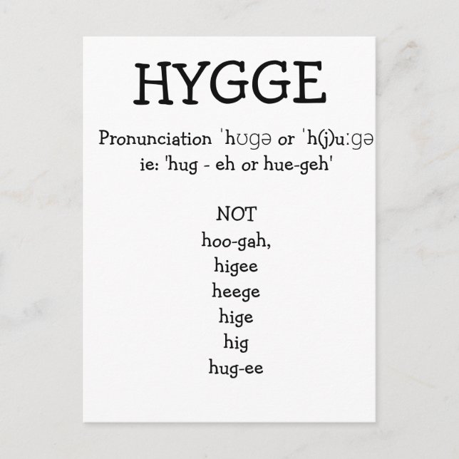 How to Pronounce SAY HYGGE Funny Custom Postcard (Front)