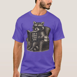 How To Remove A Fake King, Resist, Human Rights T-Shirt