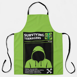 How To Survive Teenagers Apron