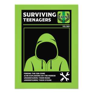 How To Survive Teenagers Photo Print