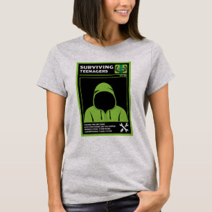 How To Survive Teenagers T-Shirt