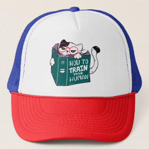 How To Train Your Human Funny Cat with Sunglasses Trucker Hat