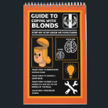 How To Understand Blonds Calendar<br><div class="desc">How To Understand Blonds. © Copyright HGIFY | HGI Stores Only All Rights Reserved.</div>