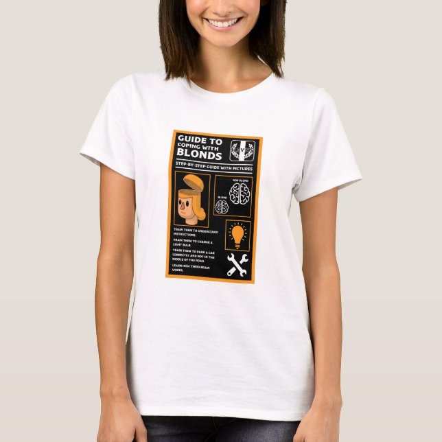 How To Understand Blonds T-Shirt (Front)