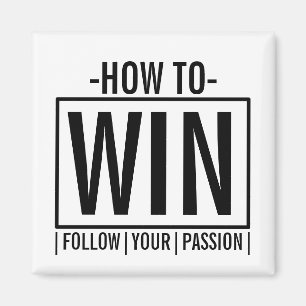 How To Win Magnet