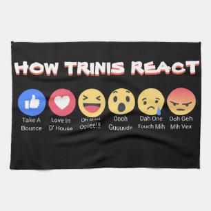How Trinis React Tea Towel