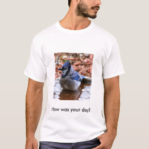 How was your day Mens Tshirt