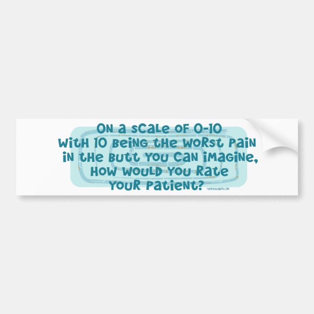 How would Nurses rate their Patient Bumper Sticker (Front)