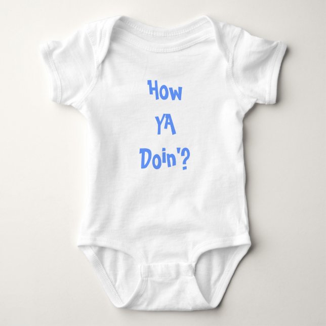 How YA Doin'? Shirt (Front)