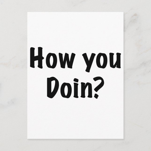 How you doin? postcard (Front)
