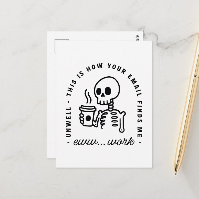 How your email finds me funny eww work unhinged postcard (Front/Back In Situ)