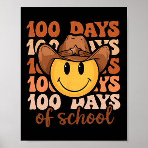 Howdy 100 Days Of School Retro Cowboy Smile Face 1 Poster