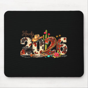 Howdy 2026 New Year Hello 2026 Western New Year Mouse Pad