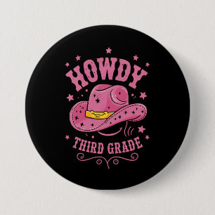Howdy 3rd Grade Cowboy Cowgirl Back To School 7.5 Cm Round Badge