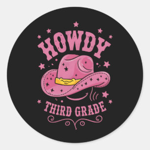 Howdy 3rd Grade Cowboy Cowgirl Back To School Classic Round Sticker