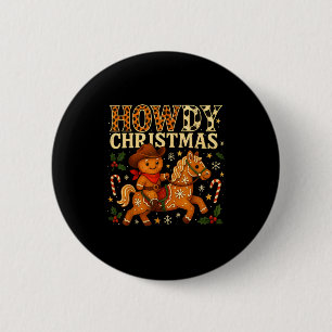 Howdy Christmas Cowboy Gingerbread Design  6 Cm Round Badge