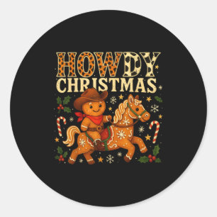 Howdy Christmas Cowboy Gingerbread Design Classic Round Sticker