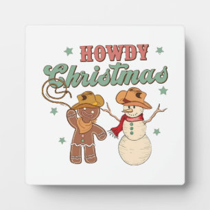 Howdy Christmas Cowboy Snowman Western Funny Plaque