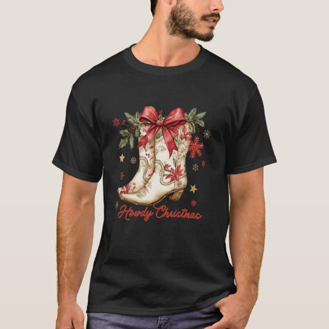 Howdy Christmas Cowgirl Boots Coquette Bow Western T-Shirt (Front)