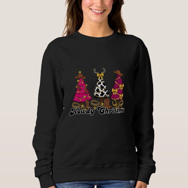 Howdy Christmas Cowgirl Sweatshirt (Front)