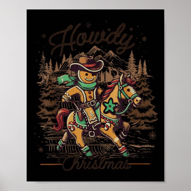 Howdy Christmas Gingerbread Western Cowboy Xmas Ho Poster (Front)