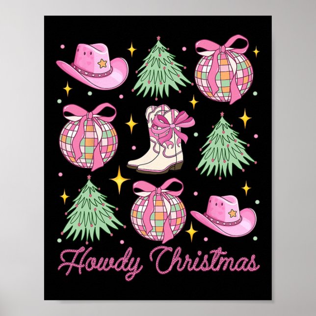 Howdy Christmas Pink Coquette Bow Xmas Tree Wester Poster (Front)