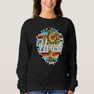 HOWDY Cow Leopard Cactus Serape Cactus print Sunf Sweatshirt