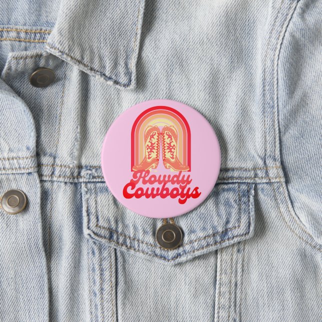 Howdy Cowboys Cute Cowgirl Boots Western Style 7.5 Cm Round Badge (In Situ)