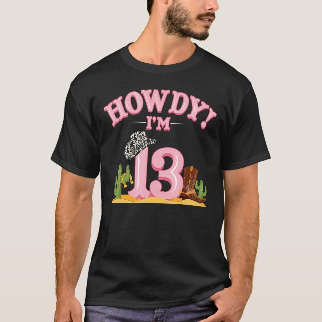 Howdy Cowgirl 13th Birthday Western Country Southe T-Shirt (Front)
