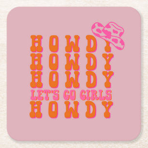 Howdy cowgirl can cooler square paper coaster