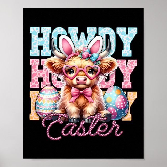Howdy Easter Bunny Ears Happy Easter Day  Poster (Front)