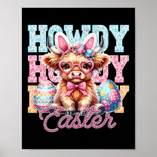 Howdy Easter Cute Cow Easter Western Easter Bunny  Poster (Front)