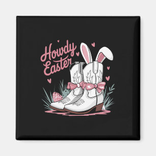 Howdy Easter Magnet