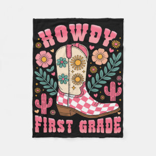 Howdy First Grade Western 1st Grade Teacher Cowboy Fleece Blanket