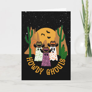 Howdy Ghouls Halloween Ghost Cowboy Card